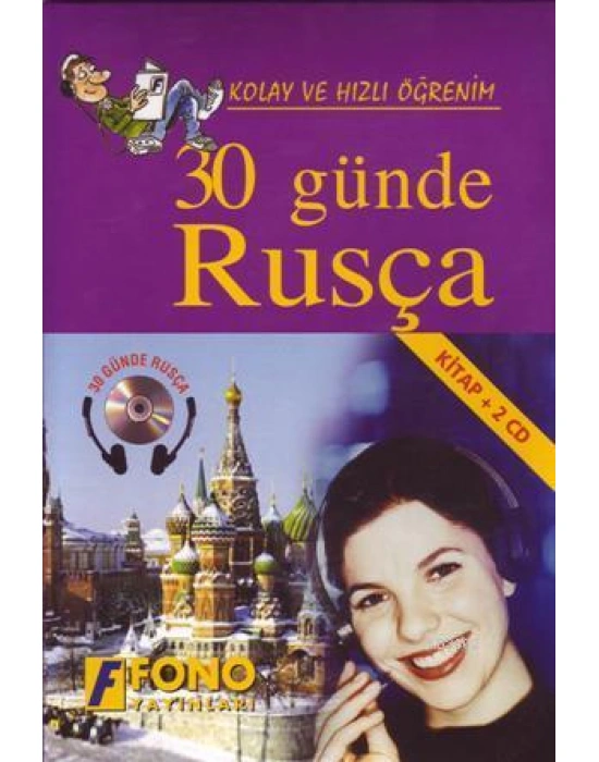 Kolay ve Hızlı Öğrenim| 30 Günde Rusça; (Kitap + 2 Cd)